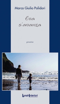 Eva s'avanza - Librerie.coop Eva s'avanza - Librerie.coop