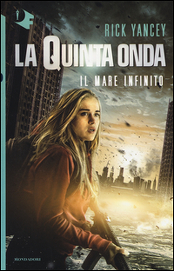 Il mare infinito. La quinta onda - Librerie.coop Il mare infinito. La quinta onda - Librerie.coop