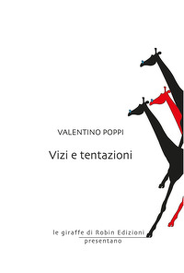 Vizi e tentazioni - Librerie.coop Vizi e tentazioni - Librerie.coop