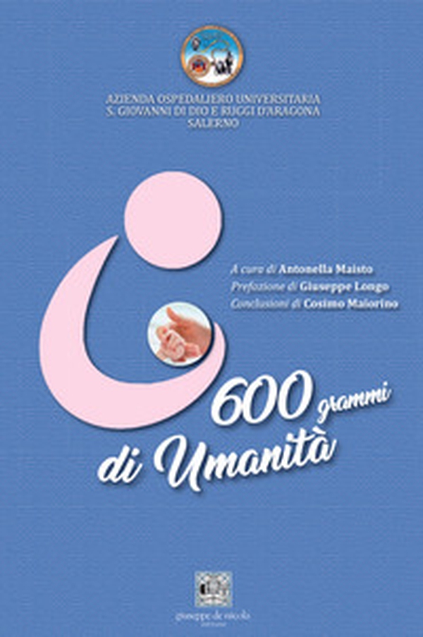 600 grammi di umanità - Librerie.coop 600 grammi di umanità - Librerie.coop