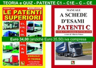 Le patenti superiori. Teoria e quiz ministeriali per la patente C1, C1E, C, CE alla luce della normativa vigente - Librerie.coop Le patenti superiori. Teoria e quiz ministeriali per la patente C1, C1E, C, CE alla luce della normativa vigente - Librerie.coop