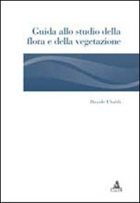 Guida allo studio della flora e della vegetazione - Librerie.coop
