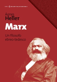 Marx. Un filosofo ebreo-tedesco - Librerie.coop