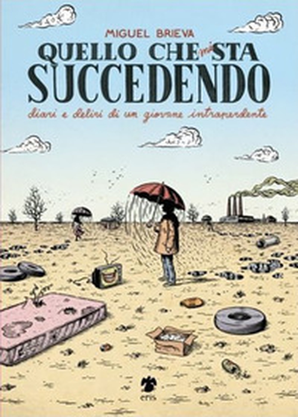 Quello che mi sta succedendo - Librerie.coop Quello che mi sta succedendo - Librerie.coop