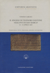 Il sinodo di Teodoro Fantoni vescovo di San Marco (12-14 aprile 1665) - Librerie.coop Il sinodo di Teodoro Fantoni vescovo di San Marco (12-14 aprile 1665) - Librerie.coop