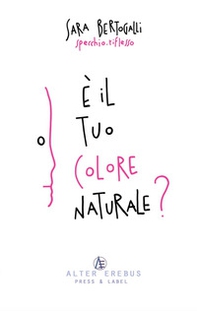 È il tuo colore naturale? - Librerie.coop