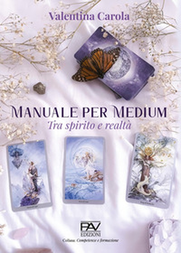 Manuale per medium. Tra spirito e realtà - Librerie.coop