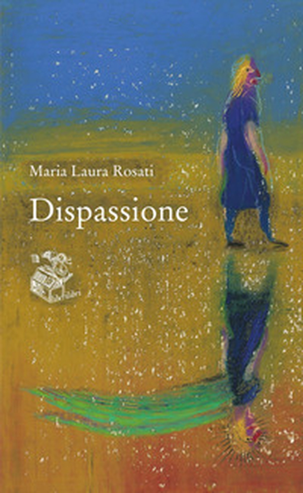 Dispassione - Librerie.coop Dispassione - Librerie.coop