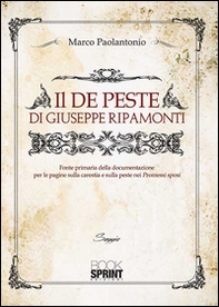 Il «De peste» di Giuseppe Ripamonti - Librerie.coop