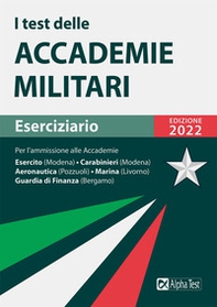 I test delle accademie militari. Eserciziario - Librerie.coop