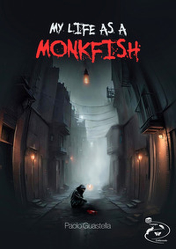 My life as a Monkfish - Librerie.coop My life as a Monkfish - Librerie.coop