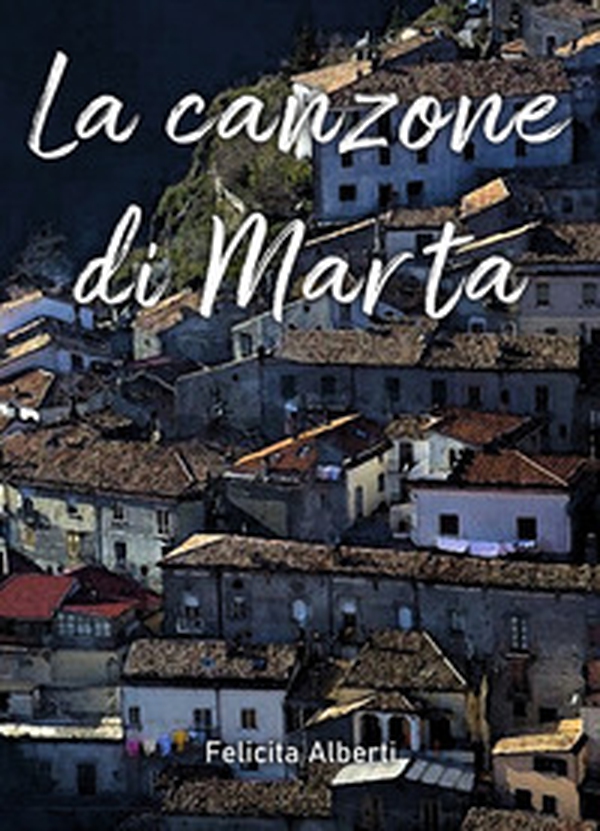 La canzone di Marta - Librerie.coop La canzone di Marta - Librerie.coop