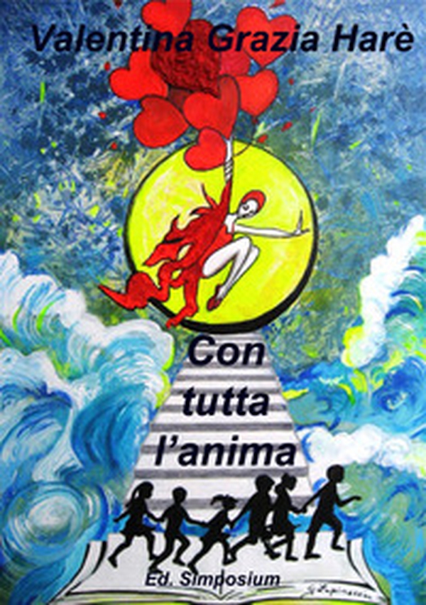Con tutta l'anima - Librerie.coop Con tutta l'anima - Librerie.coop