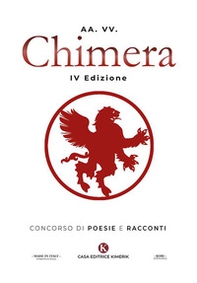 Chimera. Concorso di poesie e racconti - Librerie.coop