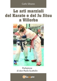 Le arti marziali del Karate e del Ju Jitsu a Villorba - Librerie.coop