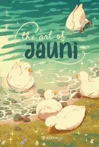 The art of Jauni - Librerie.coop The art of Jauni - Librerie.coop