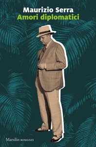 Amori diplomatici - Librerie.coop