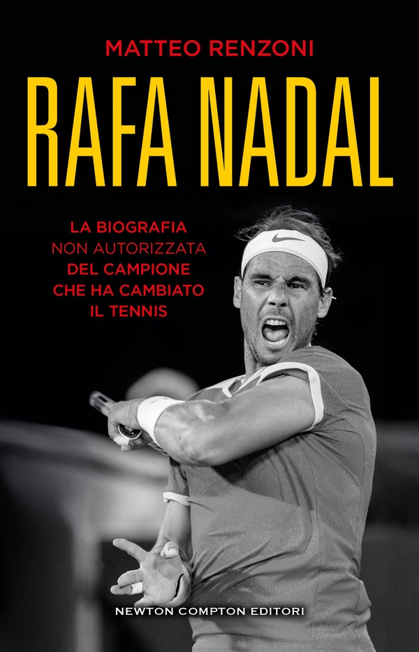 Rafa Nadal - Librerie.coop Rafa Nadal - Librerie.coop