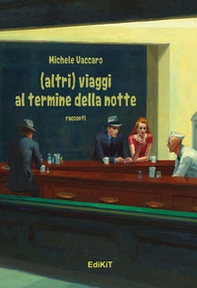Altri viaggi al termine della notte - Librerie.coop Altri viaggi al termine della notte - Librerie.coop