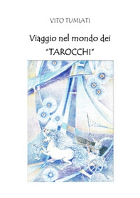 Viaggio nel mondo dei «tarocchi» - Librerie.coop