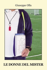 Le donne del Mister - Librerie.coop