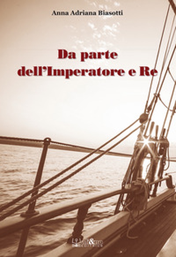 Da parte dell'Imperatore e Re - Librerie.coop Da parte dell'Imperatore e Re - Librerie.coop