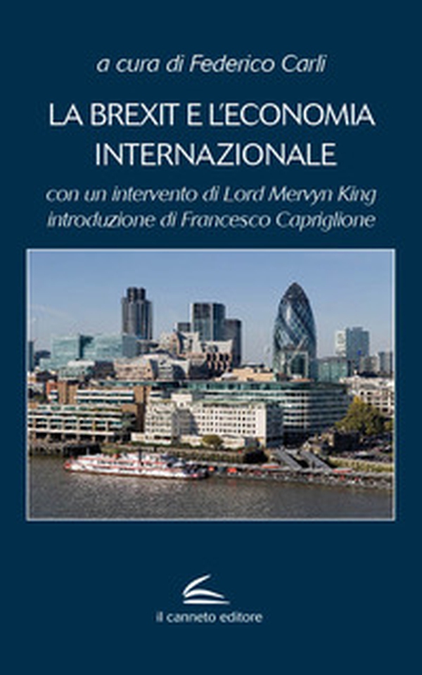 La Brexit e l'economia internazionale - Librerie.coop La Brexit e l'economia internazionale - Librerie.coop