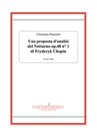 Una proposta d'analisi del Notturno op.48 n°1 di Fryderyk Chopin - Librerie.coop Una proposta d'analisi del Notturno op.48 n°1 di Fryderyk Chopin - Librerie.coop