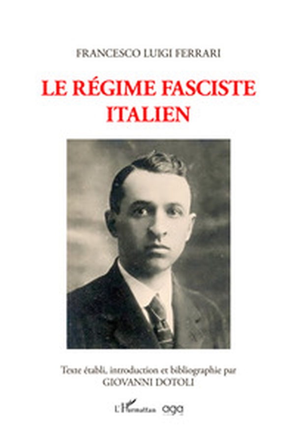 Le régime fasciste italien - Librerie.coop