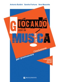 Giocando con la musica promuovere l'inclusione - Librerie.coop