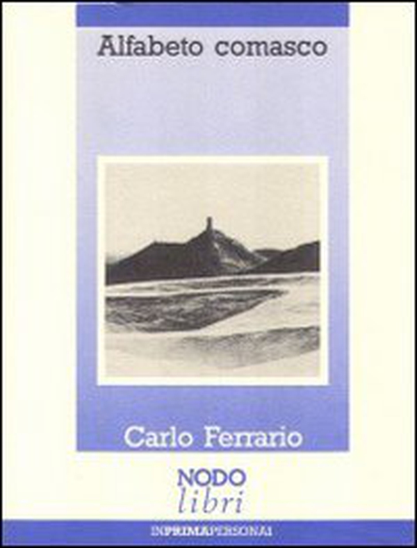 Alfabeto comasco. Luoghi, anni, persone - Librerie.coop