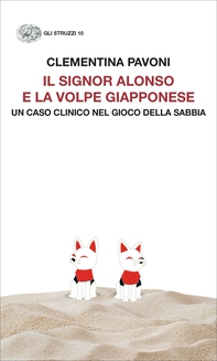 Il signor Alonso e la volpe giapponese - Librerie.coop