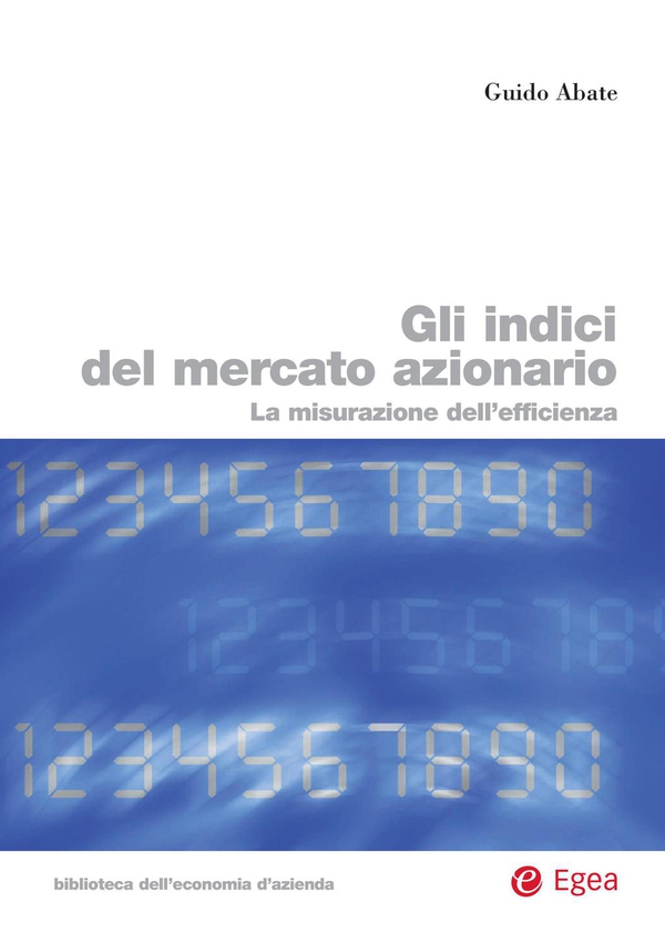 Gli indici del mercato azionario - Librerie.coop Gli indici del mercato azionario - Librerie.coop
