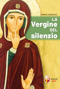 La Vergine del silenzio - Librerie.coop