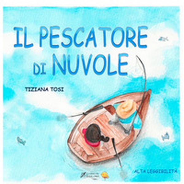 Il pescatore di nuvole - Librerie.coop