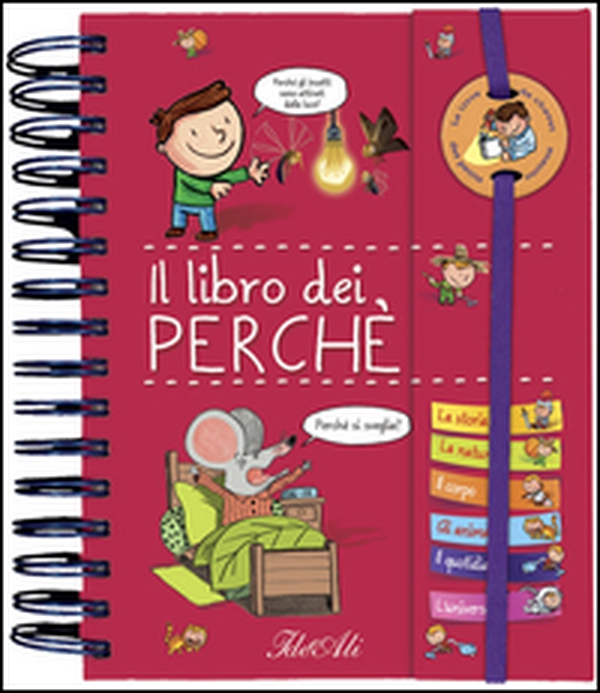 Il libro dei perché. Con adesivi - Librerie.coop Il libro dei perché. Con adesivi - Librerie.coop