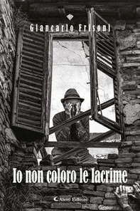 Io non coloro le lacrime - Librerie.coop