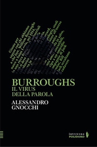 Burroughs. Il virus della parola - Librerie.coop