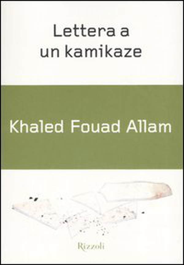 Lettera a un kamikaze - Librerie.coop Lettera a un kamikaze - Librerie.coop
