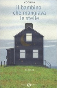 Il bambino che mangiava le stelle - Librerie.coop