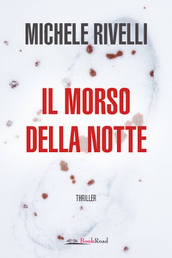 Il morso della notte - Librerie.coop Il morso della notte - Librerie.coop