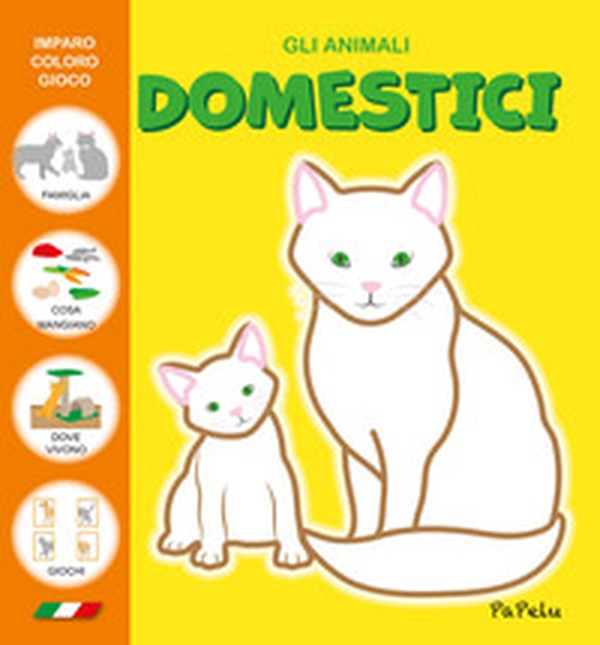 Gli animali domestici. Imparo coloro gioco - Librerie.coop