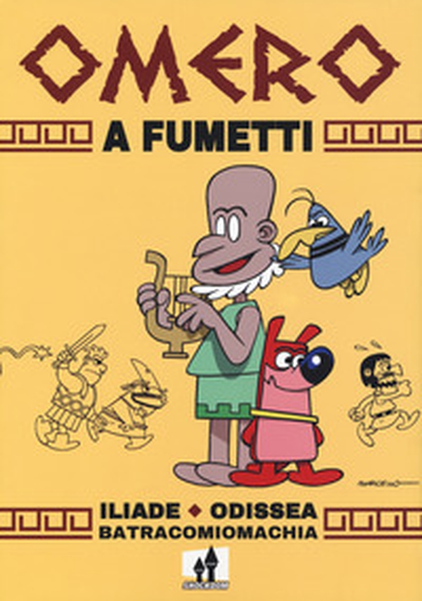 Omero a fumetti. Iliade, Odissea, Batracomiomachia - Librerie.coop Omero a fumetti. Iliade, Odissea, Batracomiomachia - Librerie.coop