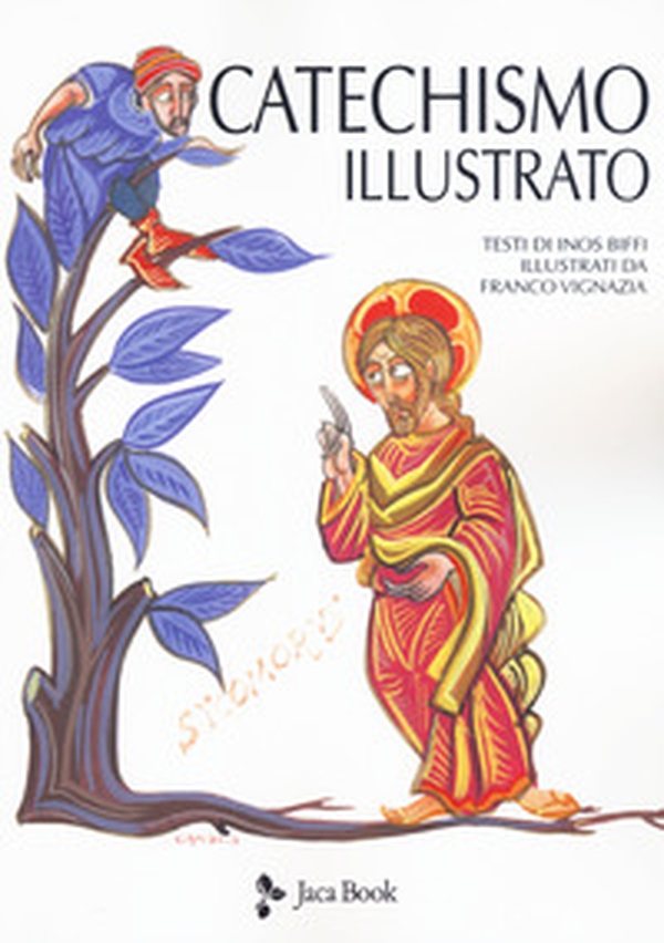 Il catechismo illustrato. Il credo, i sacramenti, i comandamenti, la preghiera - Librerie.coop Il catechismo illustrato. Il credo, i sacramenti, i comandamenti, la preghiera - Librerie.coop