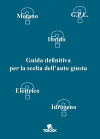 Guida definitiva per la scelta dell'auto giusta - Librerie.coop