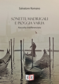 Sonetti, madrigali e pioggia varia - Librerie.coop