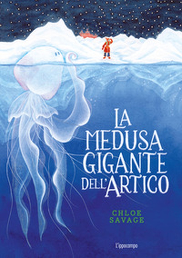 La medusa gigante dell'Artico. Libri per piccoli - Librerie.coop La medusa gigante dell'Artico. Libri per piccoli - Librerie.coop