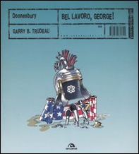 Doonesbury. Bel lavoro, George! - Librerie.coop Doonesbury. Bel lavoro, George! - Librerie.coop