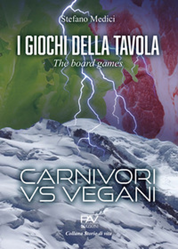 I giochi della tavola. The board games. Carnivori vs vegani - Librerie.coop I giochi della tavola. The board games. Carnivori vs vegani - Librerie.coop