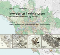Idee e piani per il territorio romano - Librerie.coop Idee e piani per il territorio romano - Librerie.coop